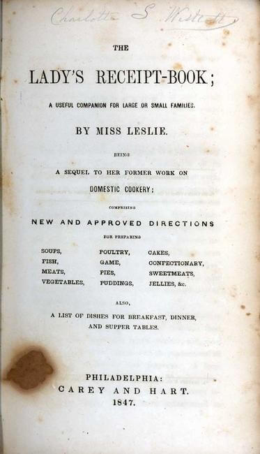 the lady's receipt book: a useful companion for large or small families by miss leslie