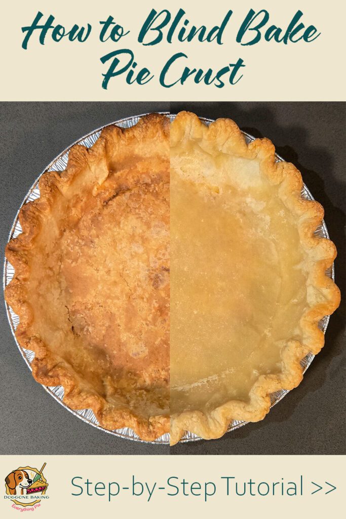 Pinterest pin for blind baking pie crust