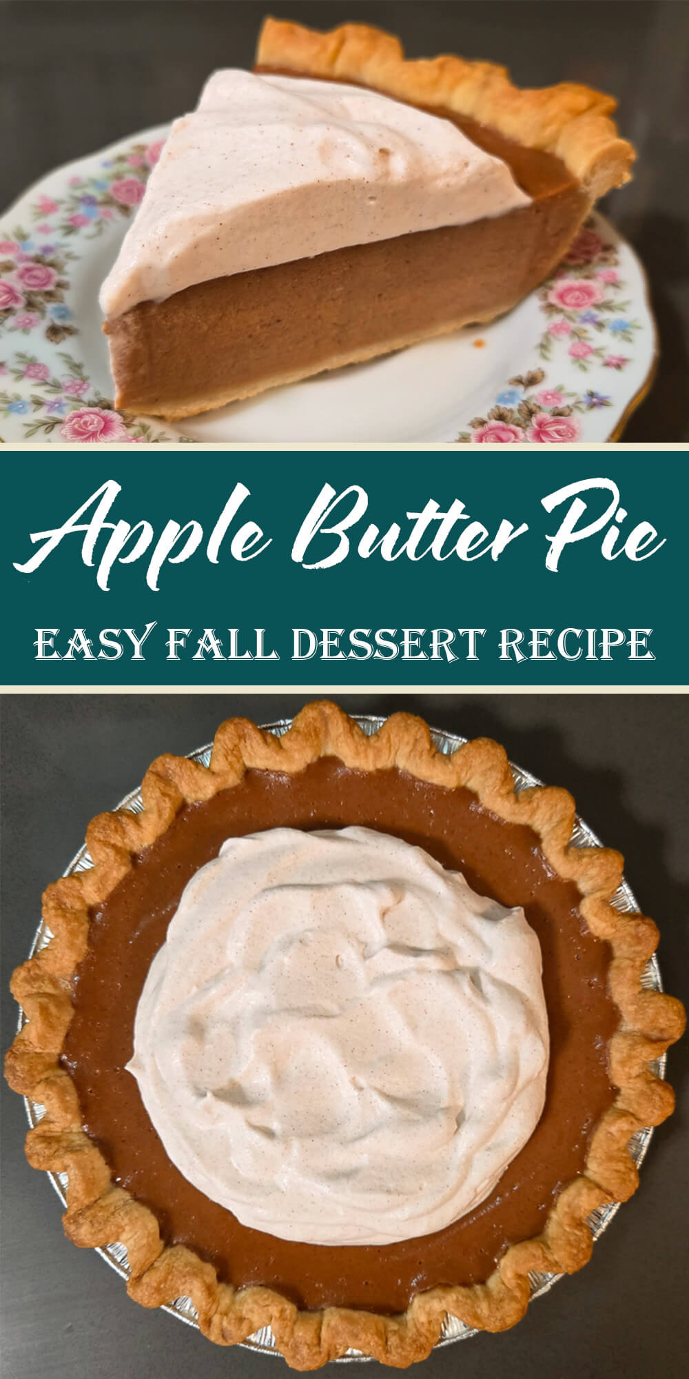 Slice of apple butter pie topped with cinnamon whipped cream on a floral plate, with the whole pie below showing its golden crust and creamy spiced filling.