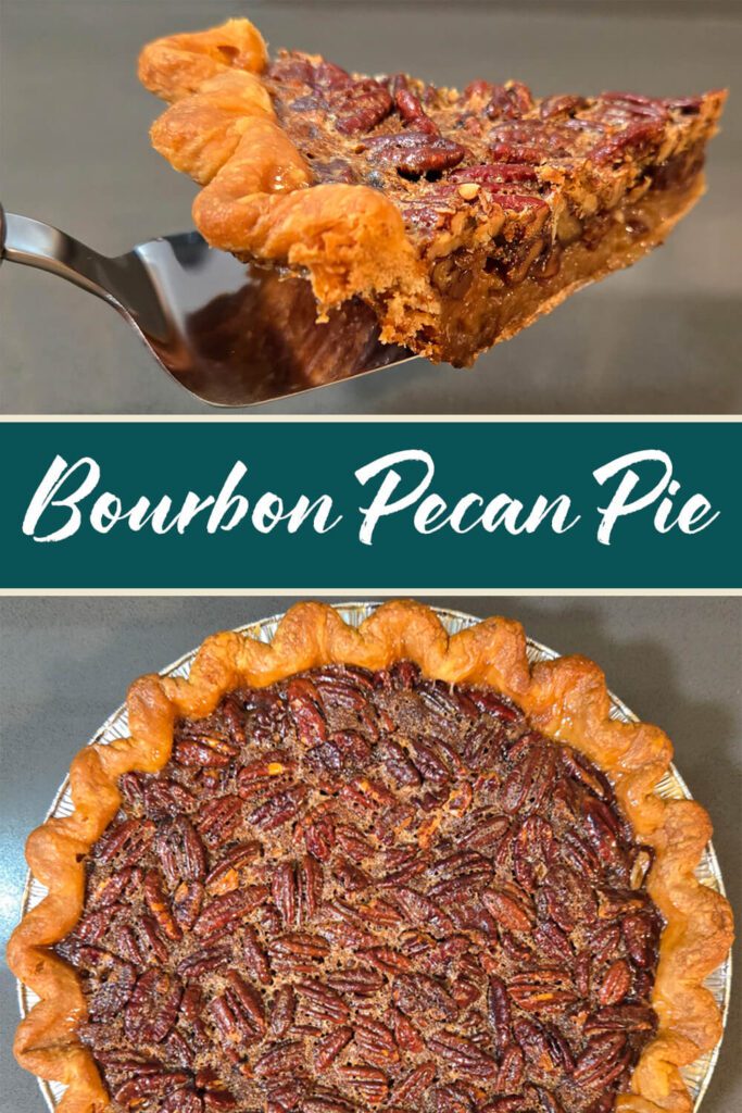 pinterest pin for bourbon pecan pie