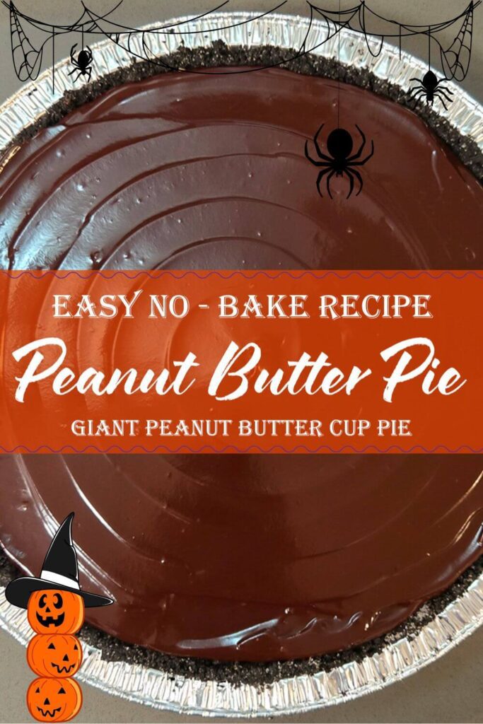 Halloween no-bake peanut butter pie with chocolate ganache and Oreo crust, shown with spiderweb and pumpkin decorations.