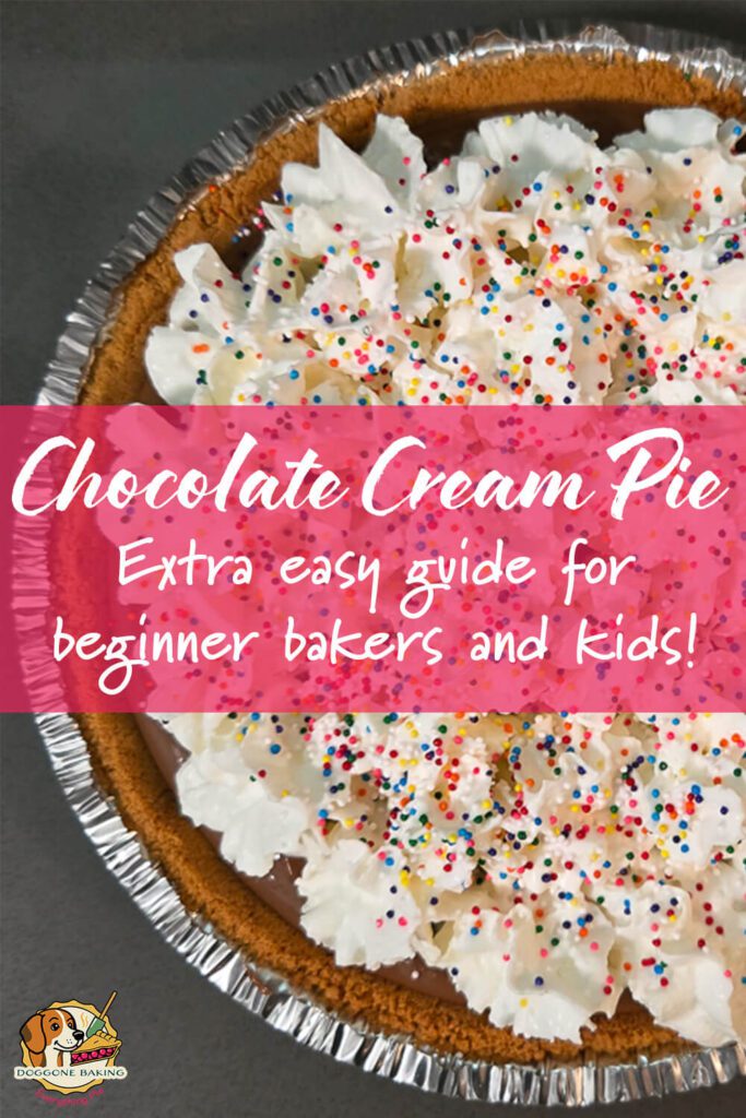 A chocolate cream pie in a graham cracker crust topped with whipped cream and rainbow sprinkles, shown as part of a beginner-friendly Pie School recipe for kids and new bakers.