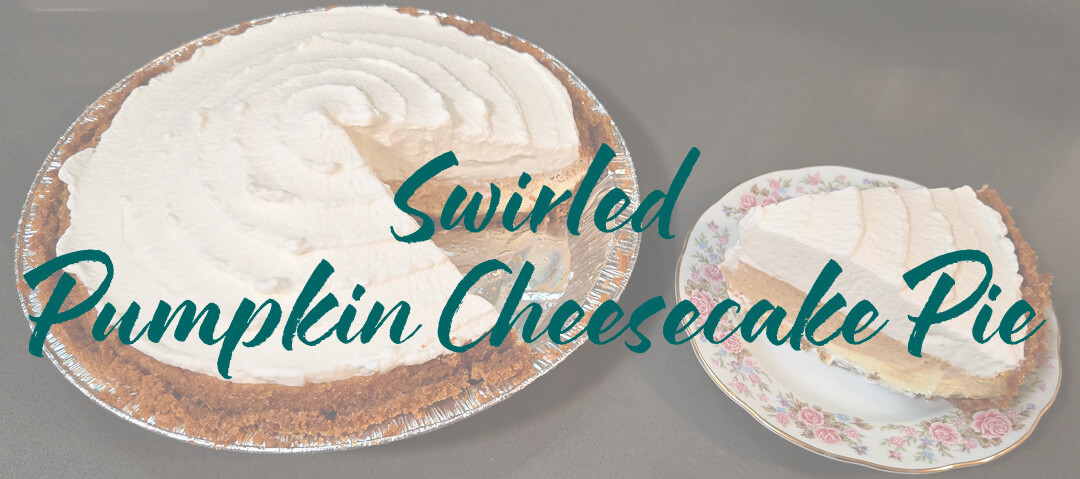 a photograph of a swirled pumpkin cheesecake pie with an additional slice on a plate with a text overlay that reads "Swirled Pumpkin Cheesecake Pie"