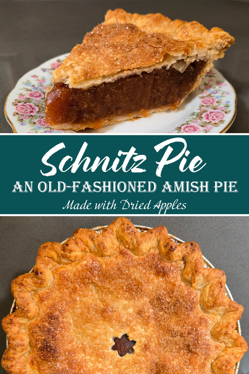 Slice and whole Amish Schnitz Pie on floral china and cooling rack, showing the rich apple filling and golden crust. Traditional Pennsylvania Dutch dessert made with stewed dried apples.