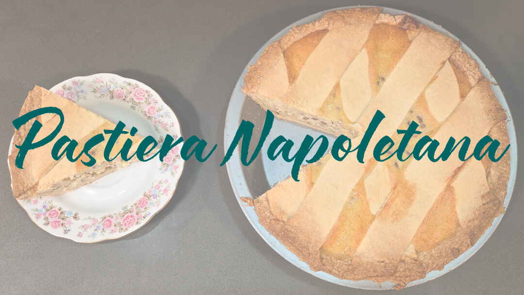 pastiera napoletana with a slice cut out and placed on a plate next to it. Text overlay reads "Pastiera Napoletana"