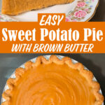 A two panel Pinterest pin for a sweet potato pie recipe. The top panel shows a close-up of a slice of sweet potato pie with a smooth vivid orange filling. The bottom panel shows an overhead view of a whole sweet potato pie with a swirled orange filling and a crimped pie crust edge, with the Doggone Baking logo in the bottom right corner. Text overlay reads "Easy | Sweet Potato Pie | With Brown Butter."